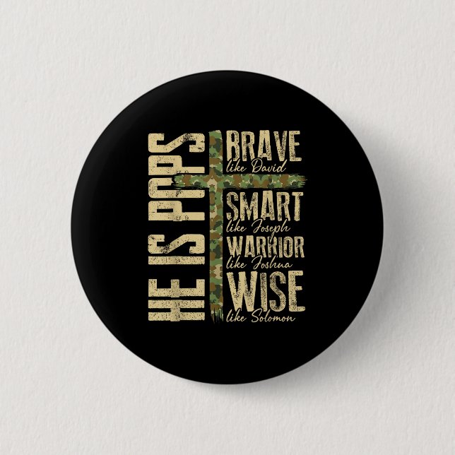 He Is Ps Camo Religious Father's Day Christian Dad Button (Front)