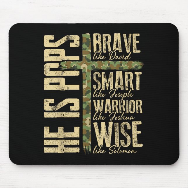 He Is Ps Camo Religious Father's Day Christian Dad Mouse Pad (Front)
