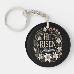 He Is Risen Alleluia Floral Christian Easter Keychain