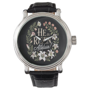 He Is Risen Alleluia Floral Christian Easter Watch