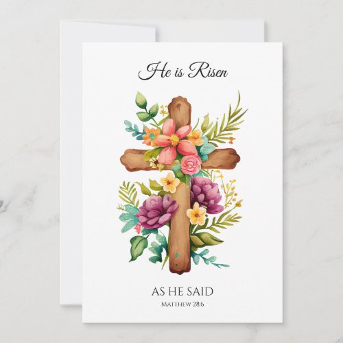 He Is Risen As He Said Easter Floral Cross Holiday Card