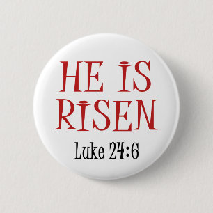 He is Risen Button
