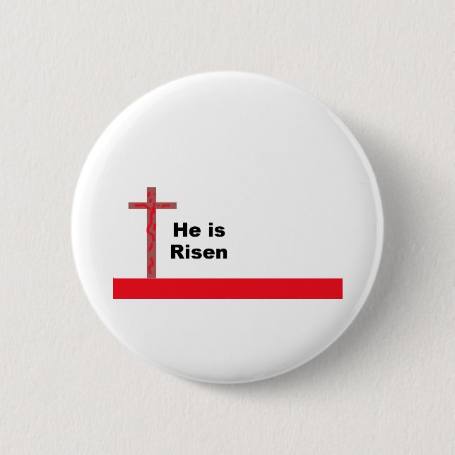 He is Risen Button (Front)