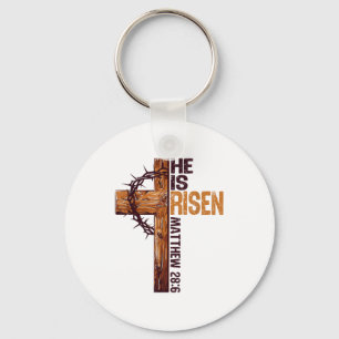 He Is Risen Christian Cross Jesus Bible Verse Happ Keychain