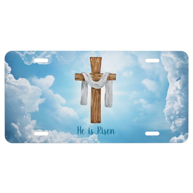 He Is Risen Christian Cross License Plate  (Front)
