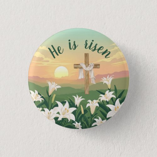 He is risen Christian Easter  Button
