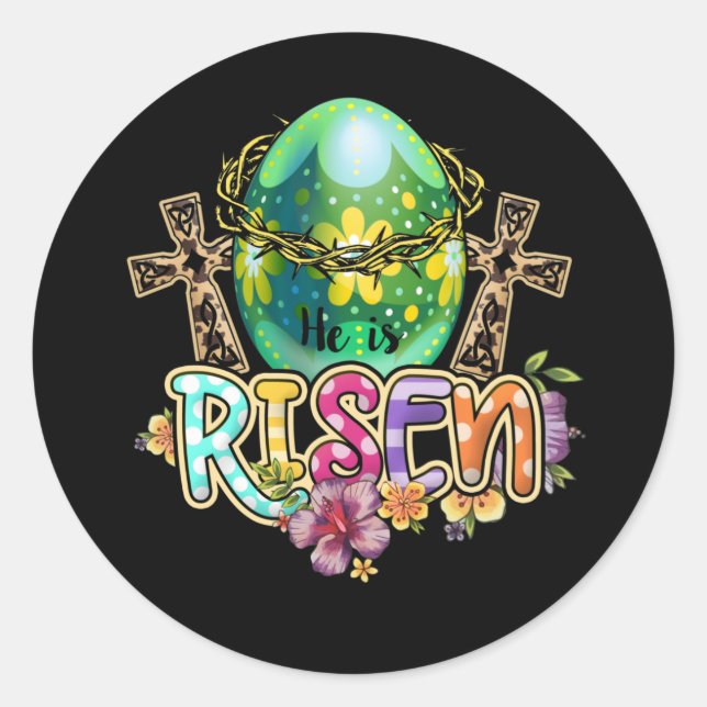 He is Risen Christian Easter Happy Eater Day Classic Round Sticker (Front)