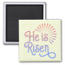 He is Risen Christian Easter Retro Magnet