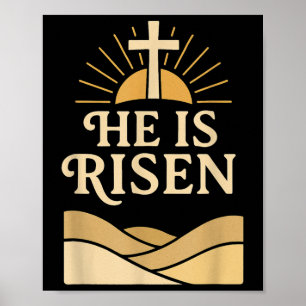 He Is Risen – Christian Easter With Cross & Su Poster