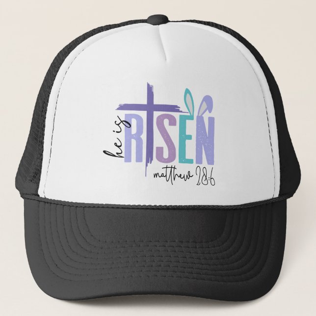 He Is Risen Christian Faith Verse Trucker Hat (Front)