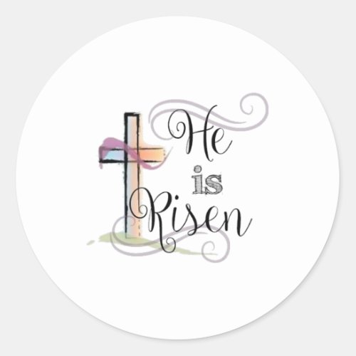 He Is Risen Christian Happy Easter Jesus  Classic Round Sticker