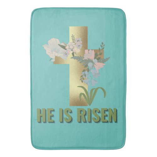 He is risen Christian quotes Easter  Bath Mat