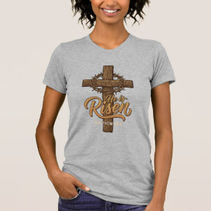 He Is Risen Cross Crown of Thorns Christian Shirt_ T-Shirt