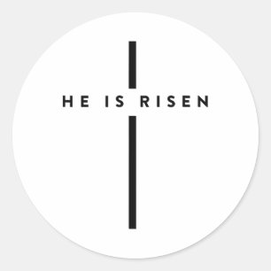 He Is Risen Cross Jesus Easter Day Christians 1 Classic Round Sticker