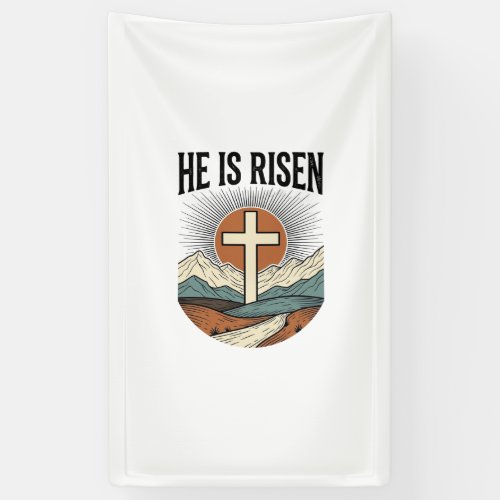 He Is Risen Cross Sunrise Christian Easter Shirt D Banner