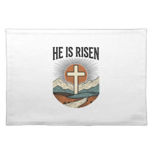He Is Risen Cross Sunrise Christian Easter Shirt D Cloth Placemat