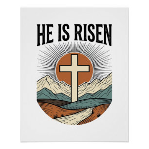 He Is Risen Cross Sunrise Christian Easter Shirt D Poster