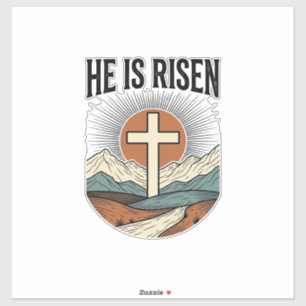 He Is Risen Cross Sunrise Christian Easter Shirt D Sticker