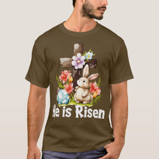 He Is Risen Cute Bunny Christianity Cross  T-Shirt