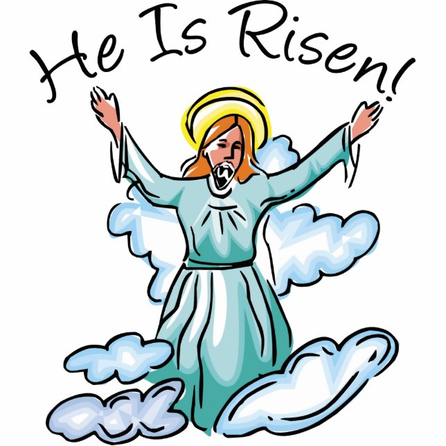 He Is Risen Cutout (Front)