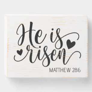 He is Risen Easter Bible Quote Inspirational Wooden Box Sign