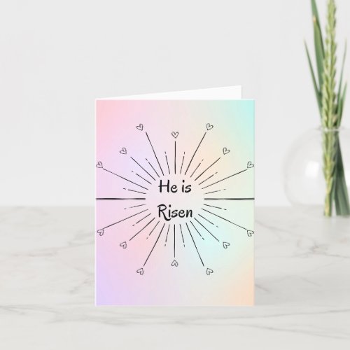 He is risen Easter Card