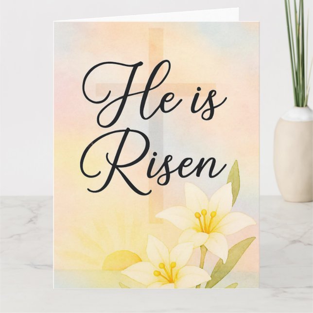 He Is Risen Easter Card (Front)