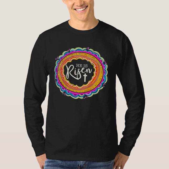 He is Risen Easter Christian Clothing Matthew 286  T-Shirt (Front)