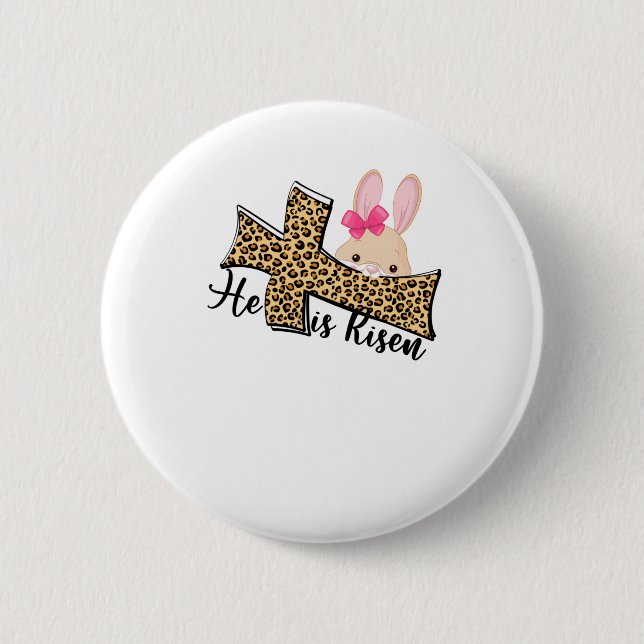 He is Risen Easter, Christian Easter For Woman Button (Front)
