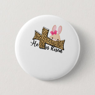 He is Risen Easter, Christian Easter For Woman Button
