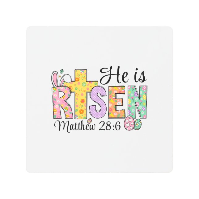 He Is Risen Easter Christian  Metal Print (Front)