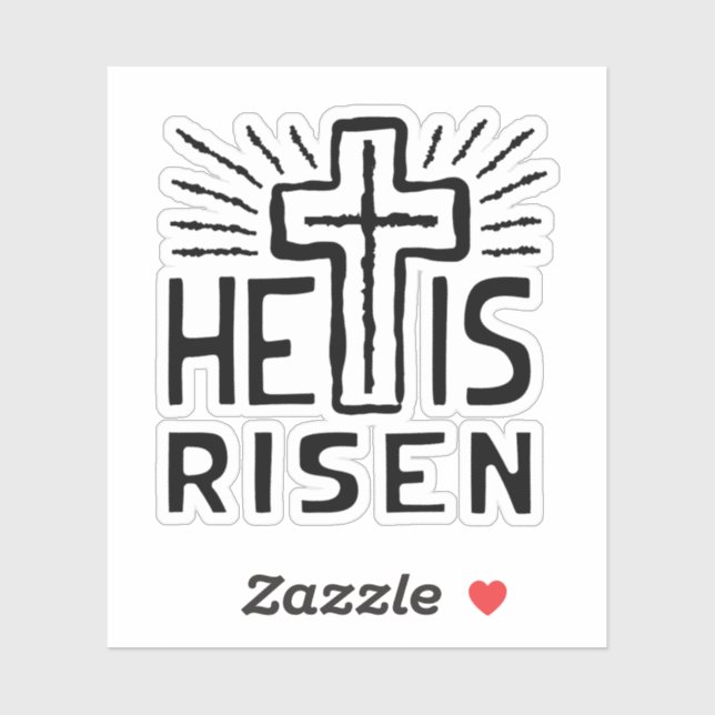 He is Risen Easter Cross Sticker (Sheet)