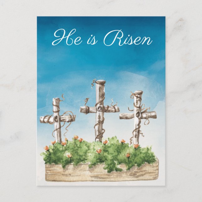 He is Risen Easter Crosses  Postcard (Front)