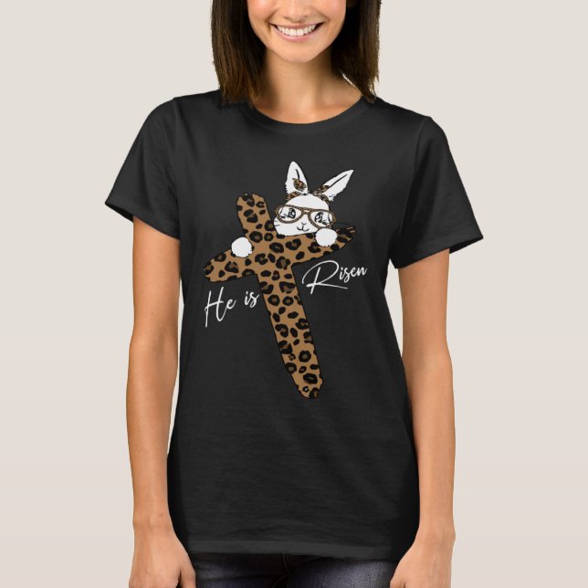 He Is Risen Easter Day Bunny Leopard Jesus Cross R T-Shirt (Front)