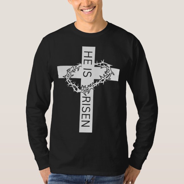 He Is Risen Easter Day Jesus Cross Religious Chris T-Shirt (Front)