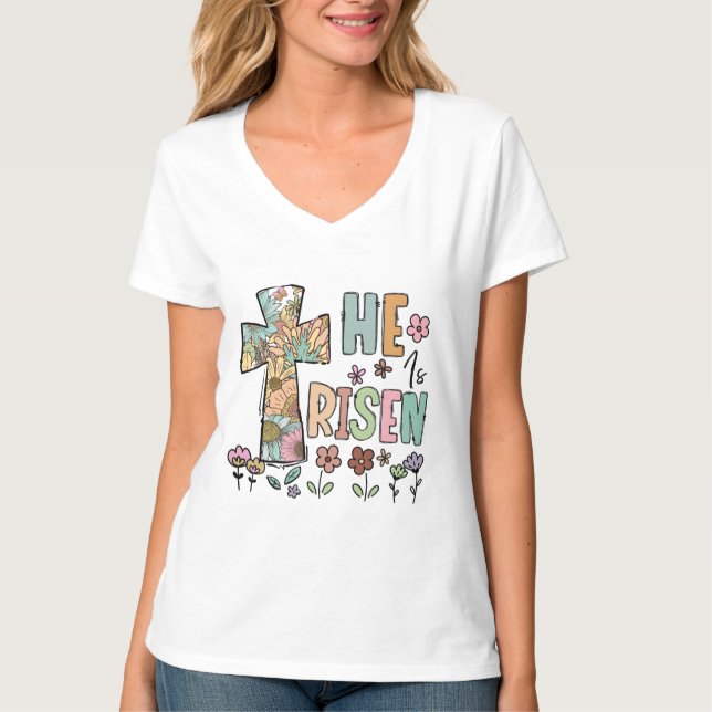 He is Risen Easter Floral Jesus Cross T-Shirt (Front)