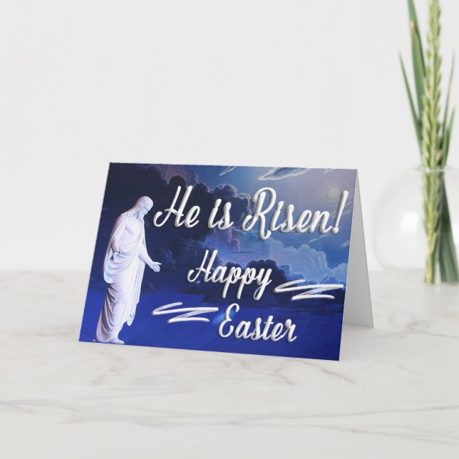 He is Risen - Easter Greeting Card (Front)