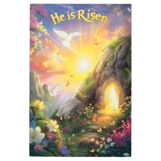 He Is Risen — Easter Resurrection —  Luke 24:6 Metal Print