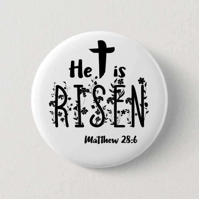 He Is Risen Easter Scripture Button (Front)