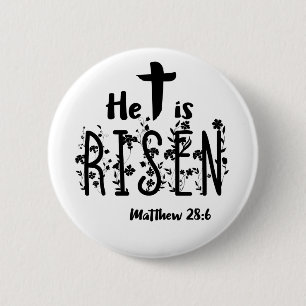 He Is Risen Easter Scripture Button