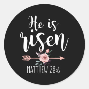 He Is Risen Floral Arrow Easter Christian N Classic Round Sticker