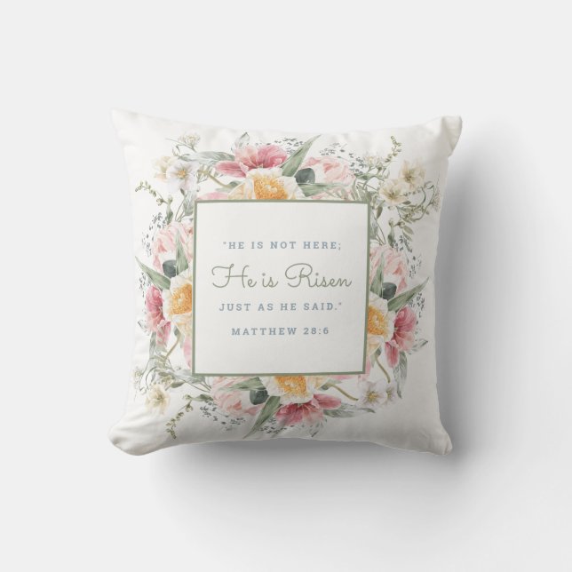 He is Risen Floral Cross Easter | Resurrection  Throw Pillow (Front)