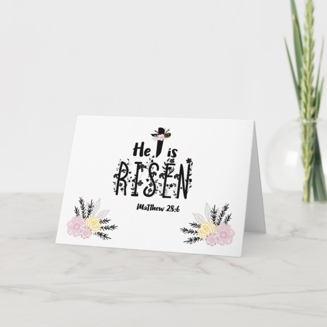 He Is Risen Floral Scripture Card (Front)