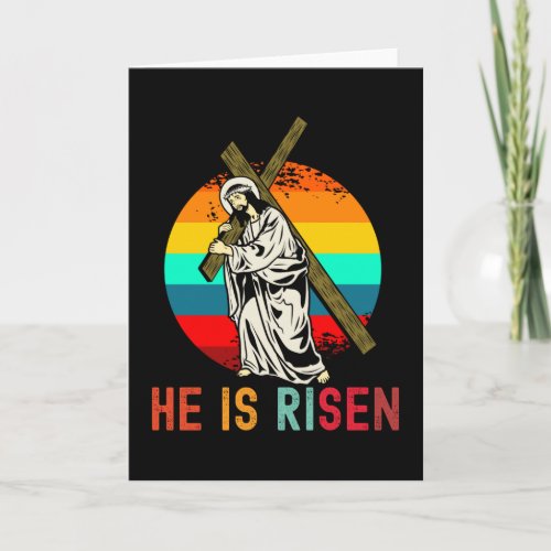 He Is Risen Jesus Christ Cross Easter Christian Card