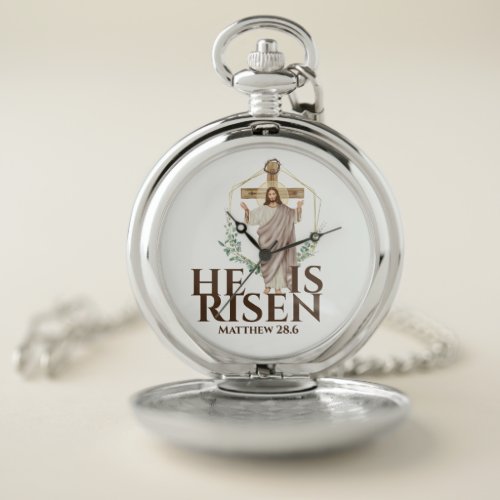He is risen Jesus Christ our savior catholic Pocket Watch
