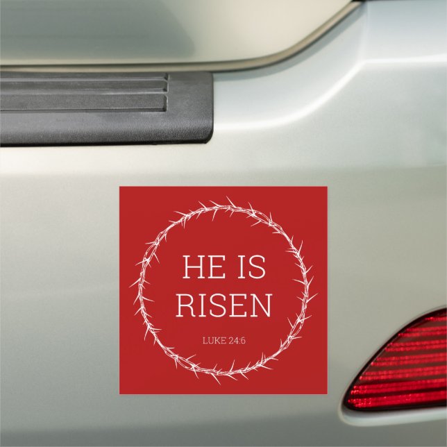 He is Risen Jesus Christ Resurrection Easter Crown Car Magnet (In Situ)