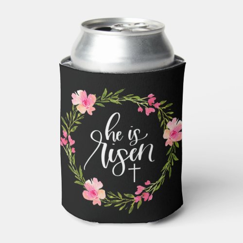 He is Risen Jesus Christian Happy Easter Floral Wr Can Cooler
