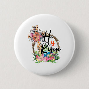 He Is Risen Jesus Christian Happy Easter Women Kid Button