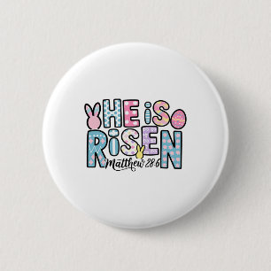 He Is Risen Jesus Christian Happy Easter Women Kid Button