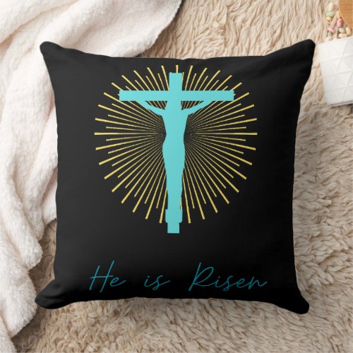 He is Risen Jesus  Throw Pillow